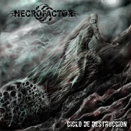 Carátula NECROFACTOR - Ciclo de Destrucción