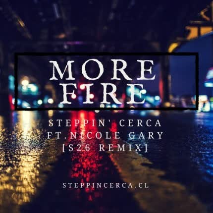 Carátula STEPPIN CERCA - More Fire