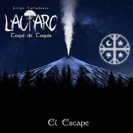 Carátula Lautaro, Toqui de Toquis, <br>El Escape 