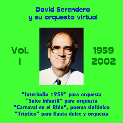Carátula DAVID SERENDERO - David Serendero y Su Orquesta Virtual Vol. I