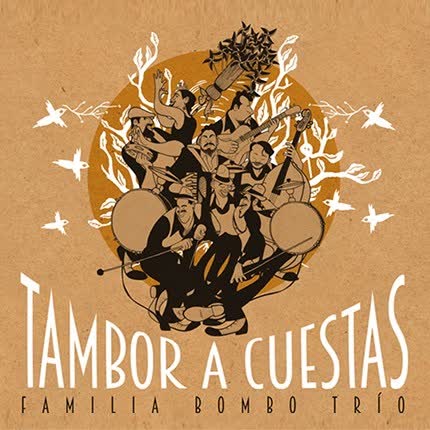 Carátula FAMILIA BOMBO TRIO - Tambor a Cuestas