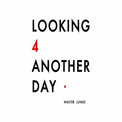 Carátula WALTER JUNGE - Looking for Another Day EP