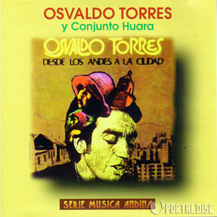 Carátula OSVALDO TORRES - Desde Los Andes a la ciudad