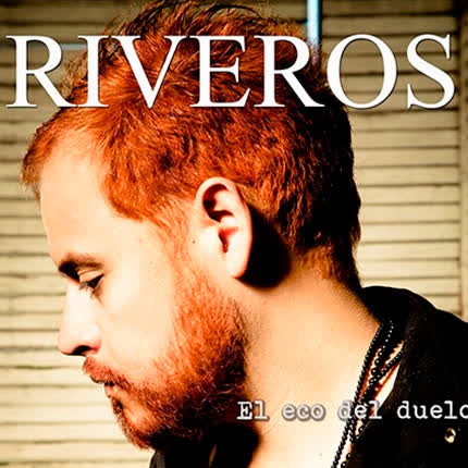 Carátula RIVEROS - El Eco del Duelo