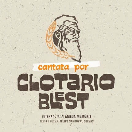 Carátula ALAMEDA MEMORIA - Cantata por Clotario Blest