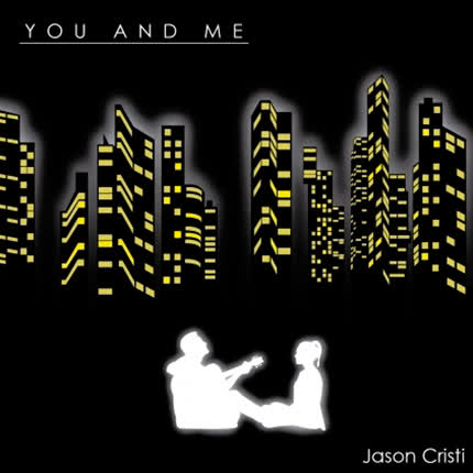 Carátula JASON CRISTI - You and Me