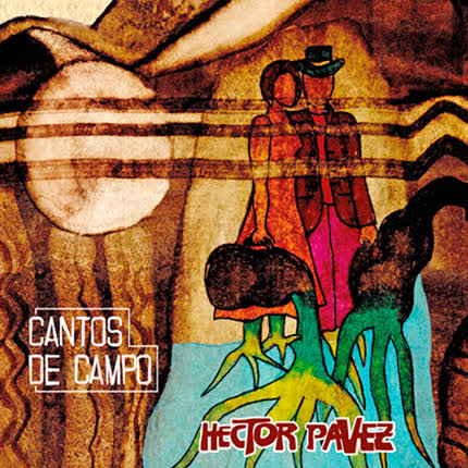 Carátula HECTOR PAVEZ - Cantos de Campo