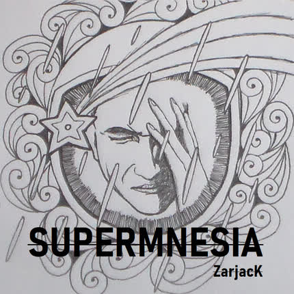 Carátula ZARJACK - Supermnesia