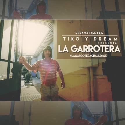 Carátula TIKO Y DREAM - La Garrotera
