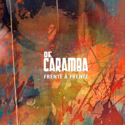 Carátula DE CARAMBA - Frente a Frente