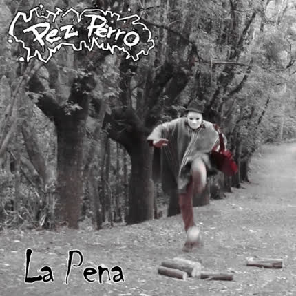 Carátula PEZ PERRO - La Pena
