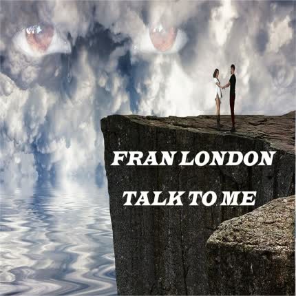 Carátula FRAN LONDON - Talk To Me