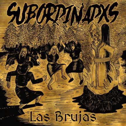 Carátula SUBORDINADXS - Las Brujas