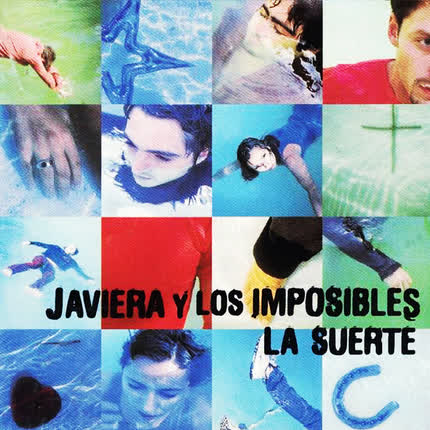 Carátula JAVIERA & LOS IMPOSIBLES - La Suerte