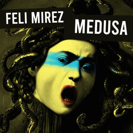 Carátula FELI MIREZ - Medusa