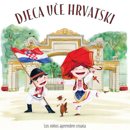 Carátula Los Niños Aprenden Croata <br/>(Vol. 1) 