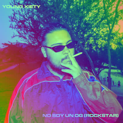 Carátula YOUNG XIETY - No soy un OG (Rockstar)