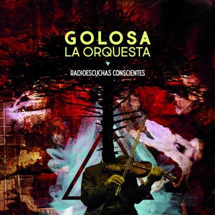 GOLOSA LA ORQUESTA - Radioescuchas Conscientes