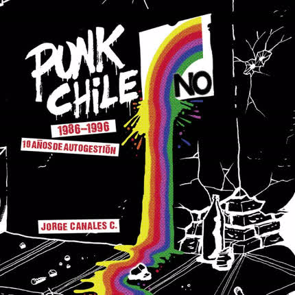 Carátula Punk Chileno 1986-1996, 10 <br/>años de autogestión 