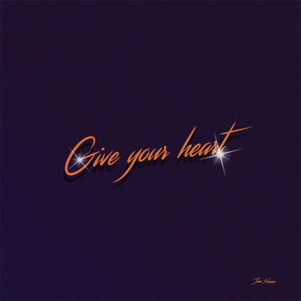 Carátula Give Your Heart