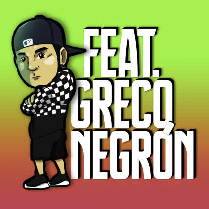 Carátula GRECO NEGRON - Feat. Greco Negrón