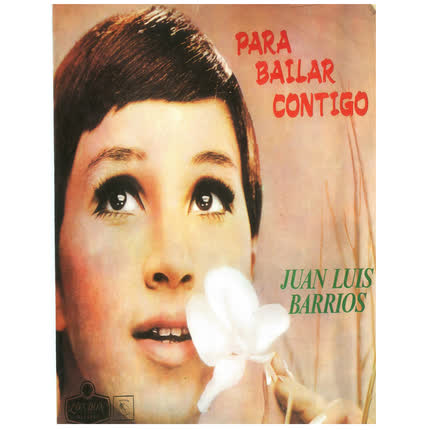Carátula JUAN LUIS BARRIOS - Para Bailar Contigo con Juan Luis Barrios