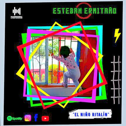 Carátula ESTEBAN ERMITAÑO - El Niño Ritalin