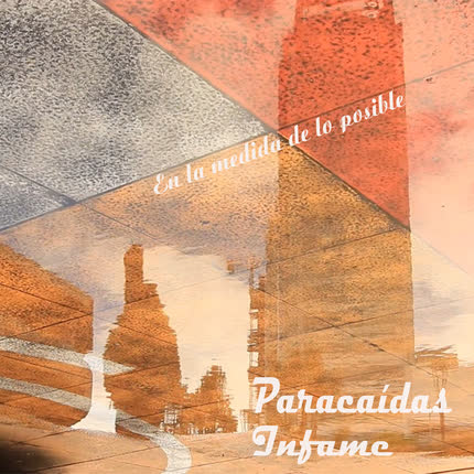 Carátula PARACAIDAS INFAME - En la Medida de lo Posible