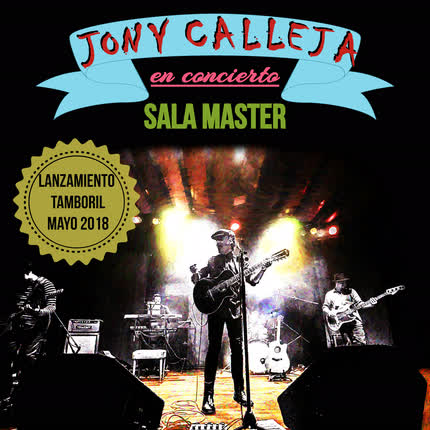 Carátula JONY CALLEJA - En Concierto Sala Master