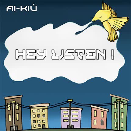 Carátula AI-KIU - Hey Listen!
