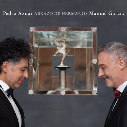 Carátula MANUEL GARCIA & PEDRO AZNAR - Abrazo de Hermanos