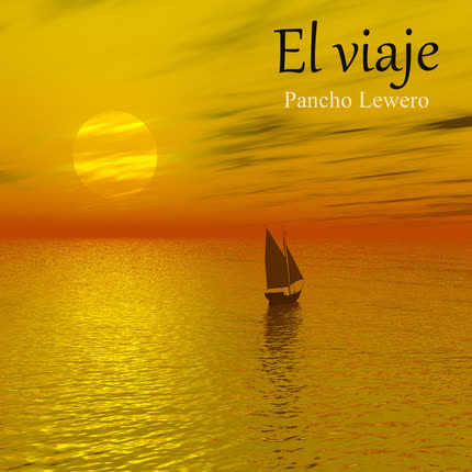 Carátula PANCHO LEWERO - El Viaje