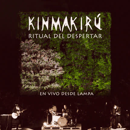 Carátula KINMAKIRU - Ritual del Despertar (En Vivo desde Lampa)