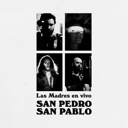 Carátula LAS MADRES - San Pedro San Pablo (En Vivo)