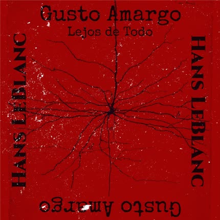 Carátula Lejos De Todo (feat. Gusto <br/>Amargo)  