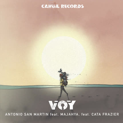 Carátula ANTONIO SAN MARTIN - Voy (feat. Majahya & Cata Frazier)