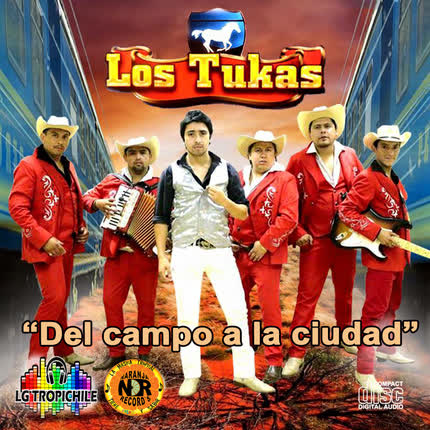 Carátula LOS TUKAS - Del Campo a la Ciudad