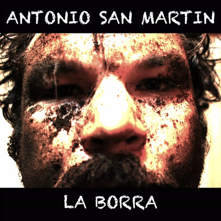 Carátula ANTONIO SAN MARTIN - La Borra