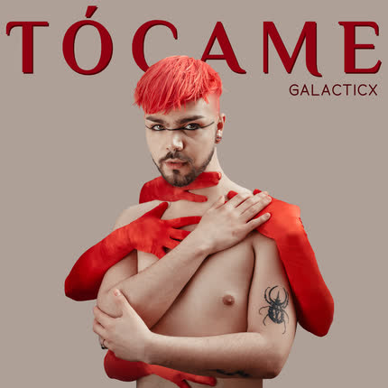 Carátula GALACTICX - Tócame