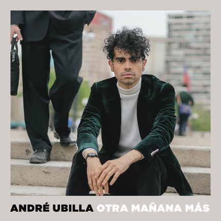 Carátula ANDRE UBILLA - Otra Mañana Más
