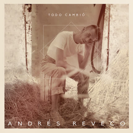 Carátula ANDRES REVECO - Todo Cambió