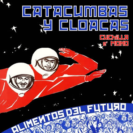 Carátula Catacumbas y Cloacas <br>(Remasterizado 2019) 