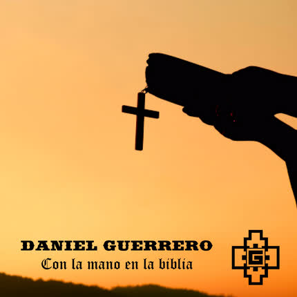 Carátula DANIEL GUERRERO - Con la Mano en la Biblia