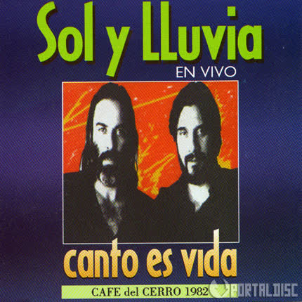 Carátula SOL Y LLUVIA - Canto es Vida