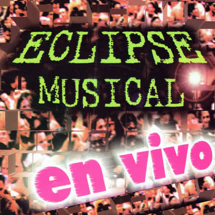 Carátula ECLIPSE MUSICAL - Eclipse Musical (En Vivo)