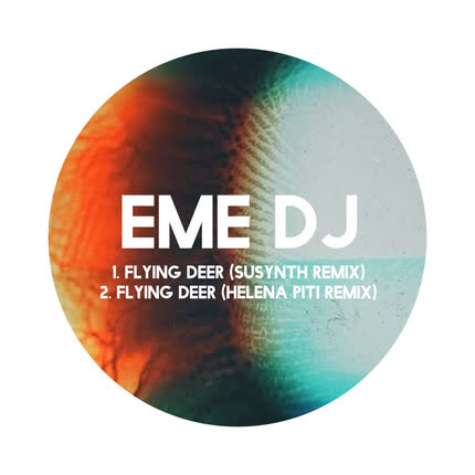 Carátula EME DJ - Flying Deer (Remixes)