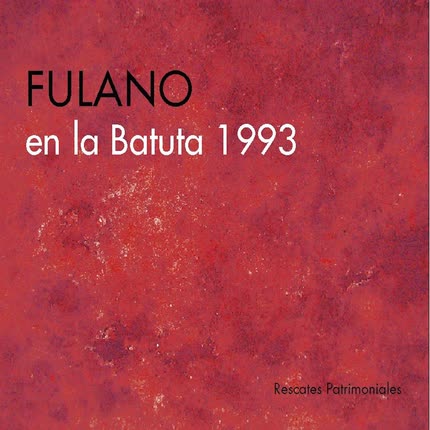 Carátula FULANO - Fulano en la Batuta 1993