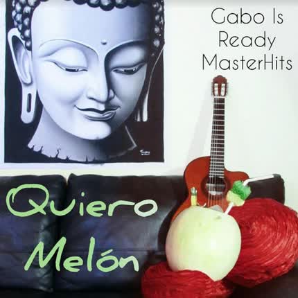 Carátula GABO IS READY - Quiero Melón