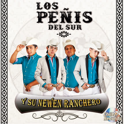 Carátula LOS PEÑIS DEL SUR - Y Su Newen Ranchero