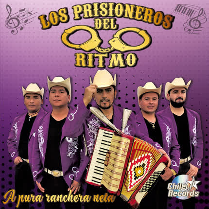 Carátula LOS PRISIONEROS DEL RITMO - A Pura Ranchera Neta
